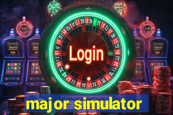 major simulator