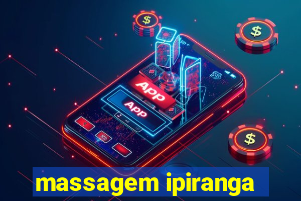 massagem ipiranga