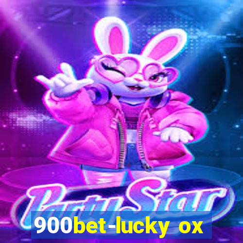 900bet-lucky ox