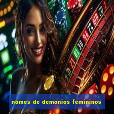 nomes de demonios femininos