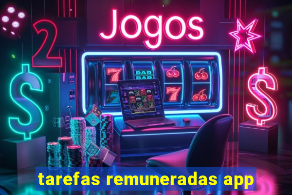 tarefas remuneradas app