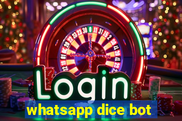 whatsapp dice bot