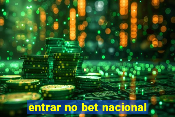 entrar no bet nacional