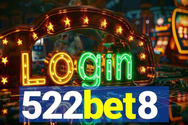 522bet8