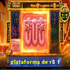 plataforma de r$ 1