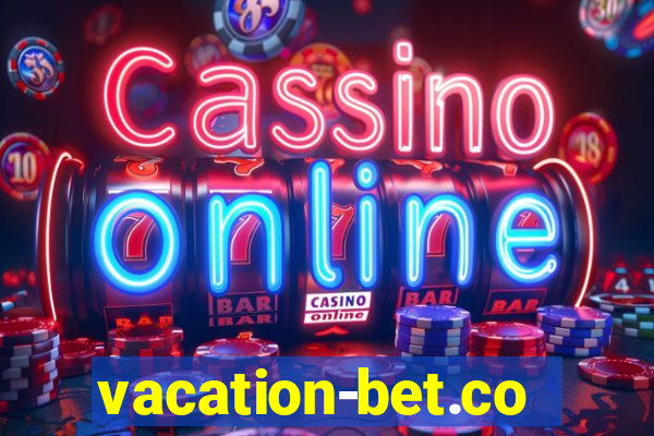 vacation-bet.com