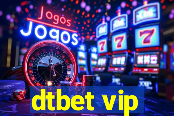 dtbet vip