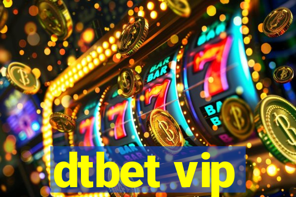 dtbet vip