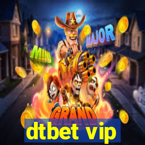 dtbet vip