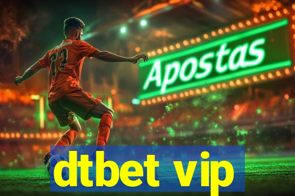 dtbet vip