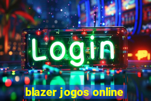 blazer jogos online