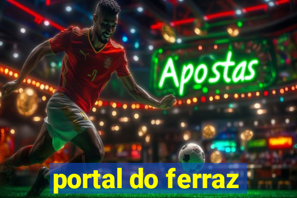 portal do ferraz