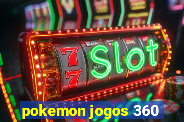 pokemon jogos 360