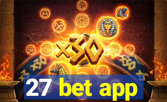 27 bet app