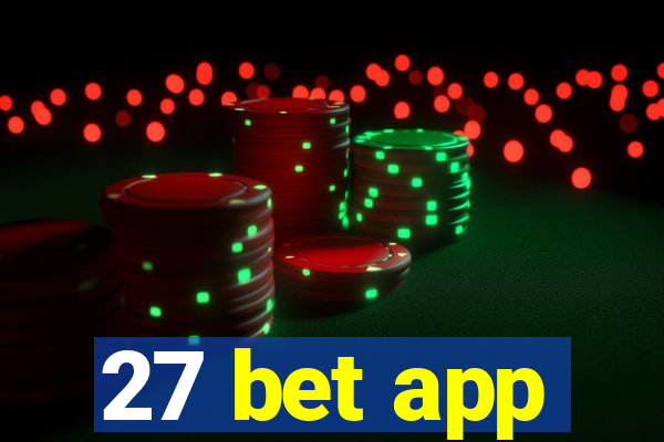 27 bet app