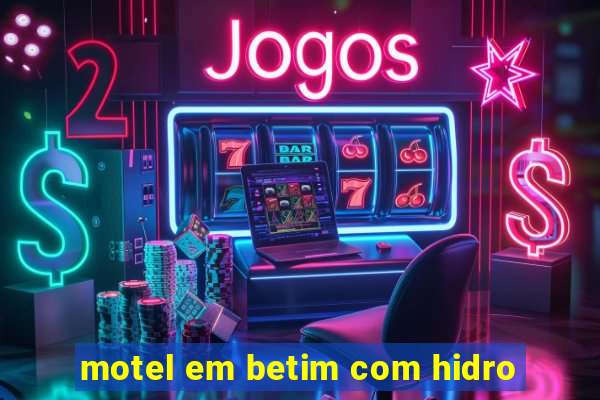 motel em betim com hidro