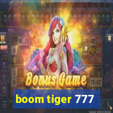 boom tiger 777