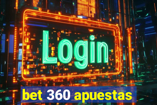 bet 360 apuestas