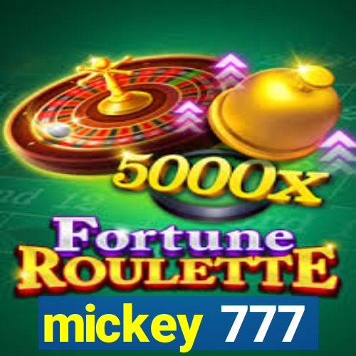 mickey 777