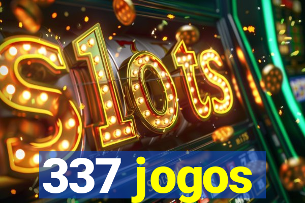 337 jogos