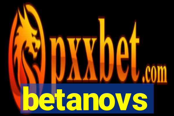 betanovs