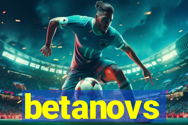 betanovs