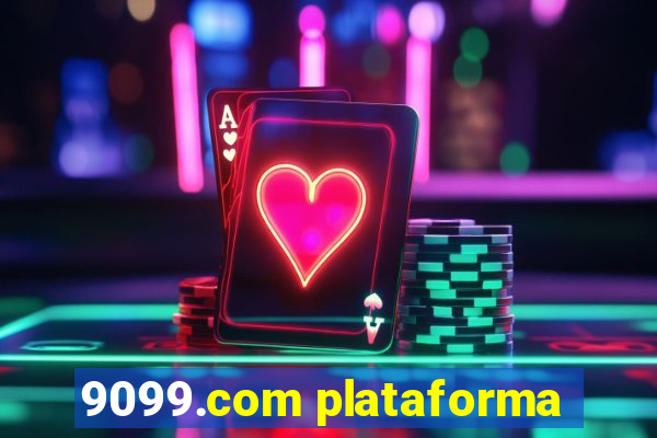 9099.com plataforma