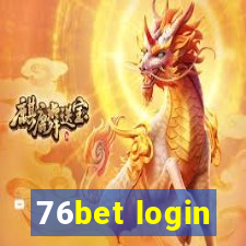 76bet login