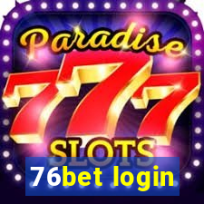 76bet login