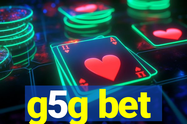 g5g bet