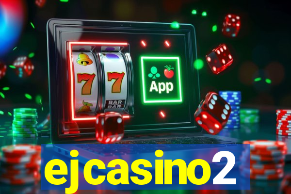 ejcasino2