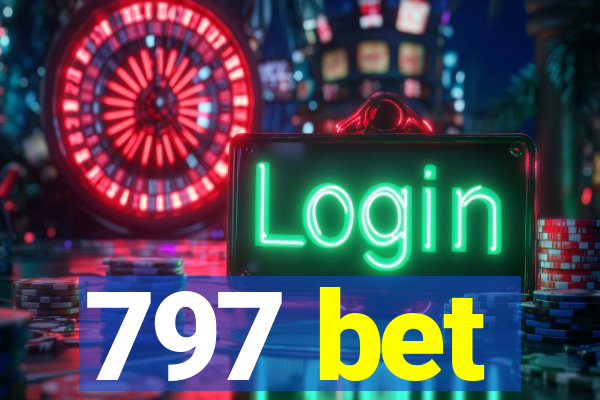 797 bet