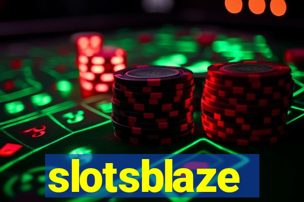 slotsblaze