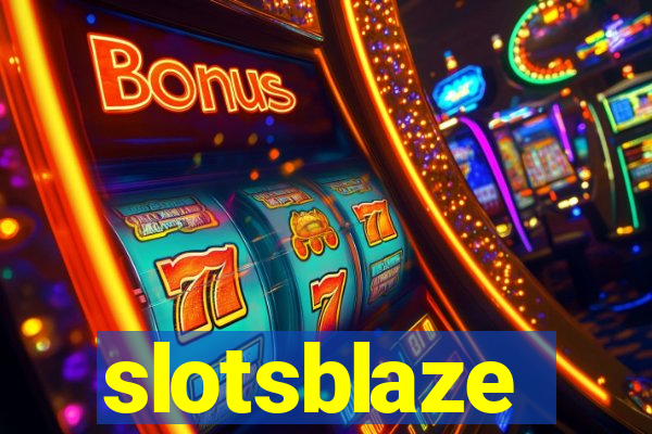 slotsblaze