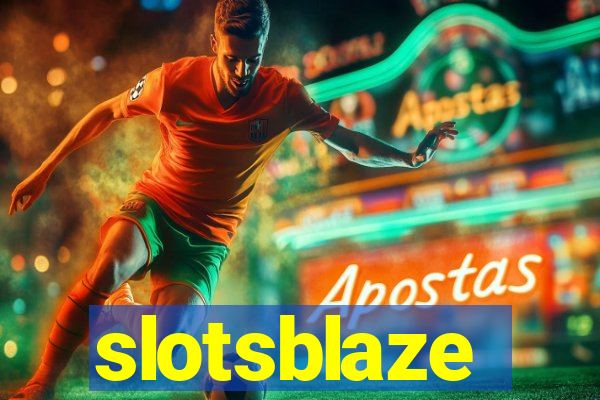 slotsblaze