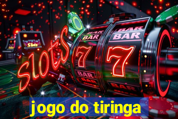 jogo do tiringa