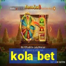 kola bet