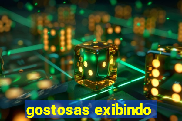 gostosas exibindo