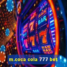 m.coca cola 777 bet