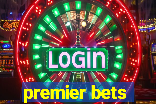 premier bets