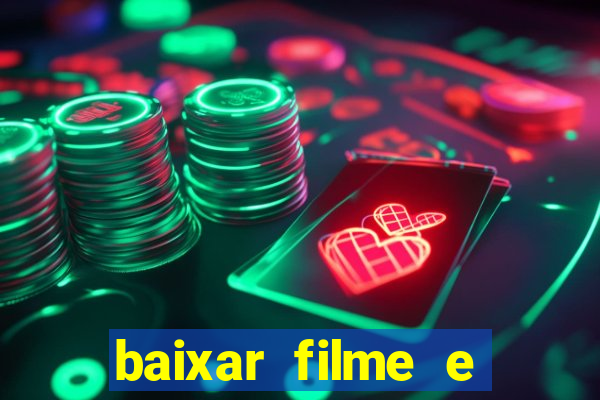 baixar filme e series mp4