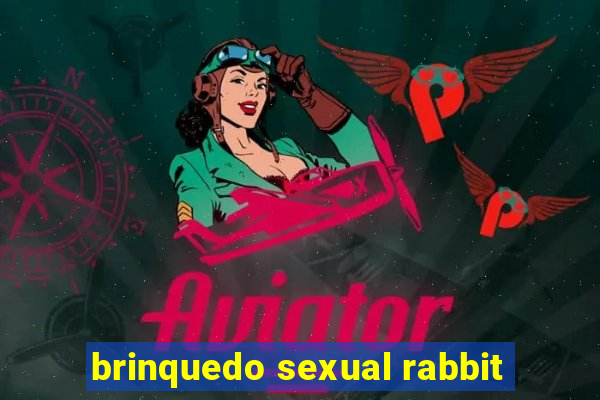 brinquedo sexual rabbit