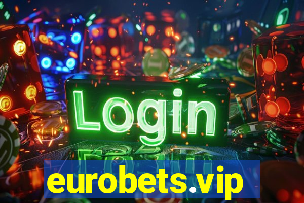 eurobets.vip