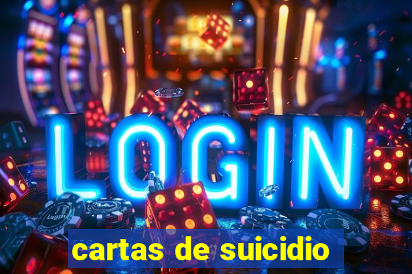 cartas de suicidio