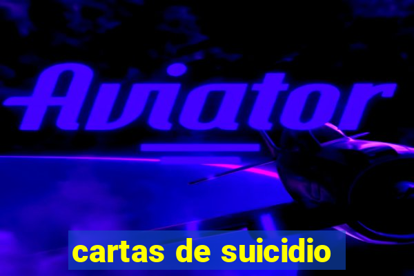 cartas de suicidio