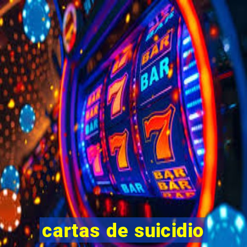 cartas de suicidio