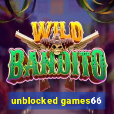 unblocked games66