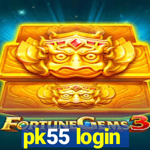 pk55 login