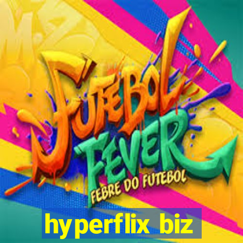 hyperflix biz