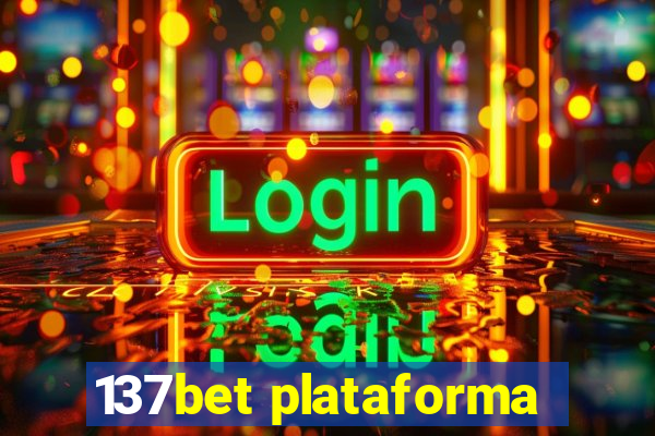 137bet plataforma